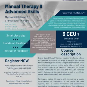 Manual Therapy II: Advanced Skills Myofascial Release & Craniosacral Therapy